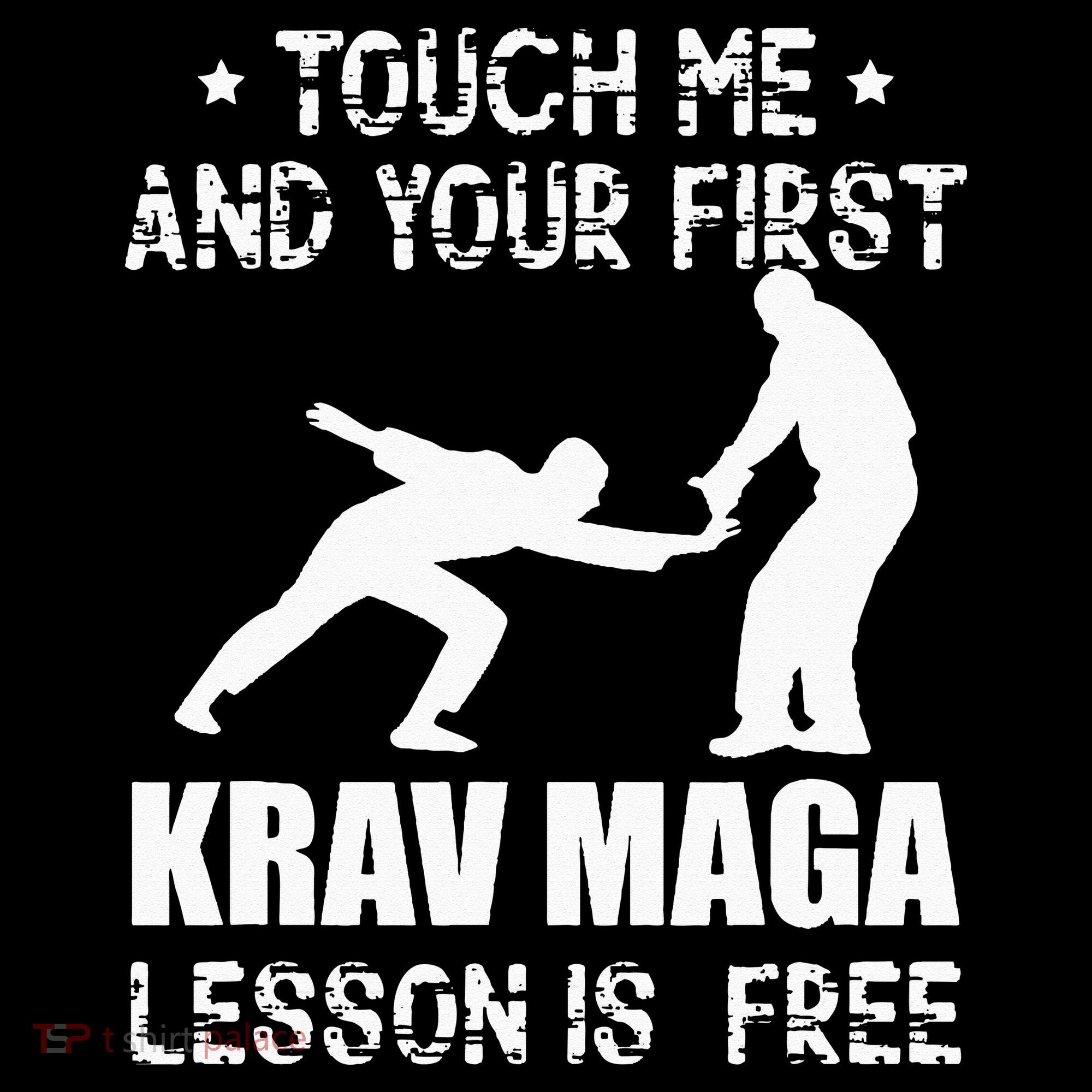 Touch me and your First Krav Maga Lesson is free Fighting Women's Hoodie