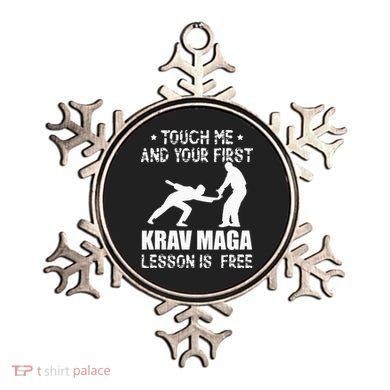 Touch me and your First Krav Maga Lesson is free Fighting Ornament