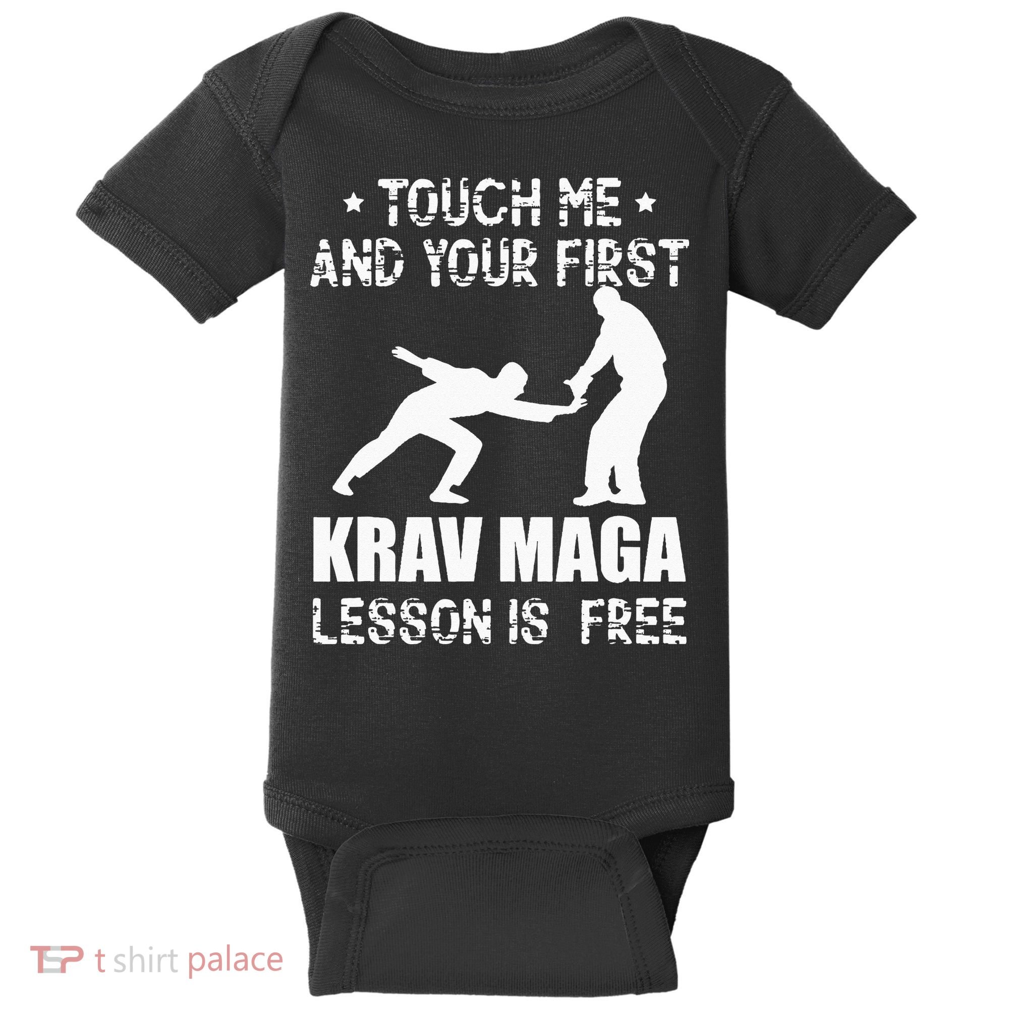 Touch me and your First Krav Maga Lesson is free Fighting Baby Bodysuit