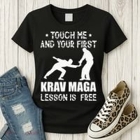 Touch me and your First Krav Maga Lesson is free Fighting Women's T-Shirt thumb 3