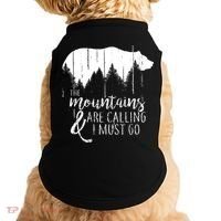 The Mountains Are Calling And I Must Go Wild Bear Cute Gift Doggie Tank thumb 0