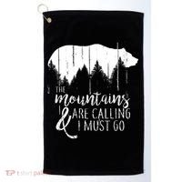The Mountains Are Calling And I Must Go Wild Bear Cute Gift Golf Towel thumb 0