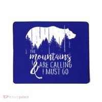 The Mountains Are Calling And I Must Go Wild Bear Cute Gift Mousepad thumb 0