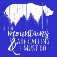 The Mountains Are Calling And I Must Go Wild Bear Cute Gift Mousepad thumb 1