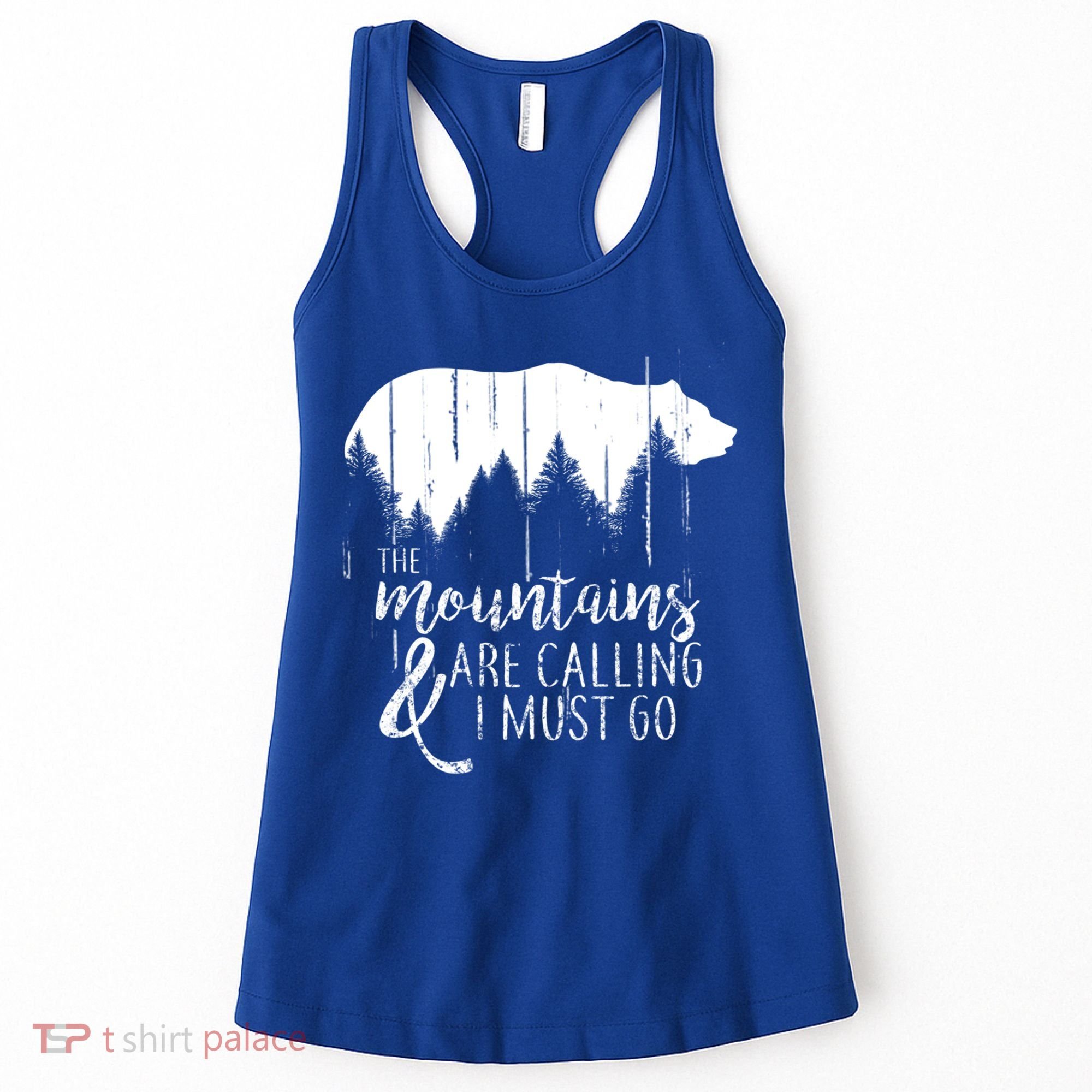 The Mountains Are Calling And I Must Go Wild Bear Cute Gift Women's Tank Top