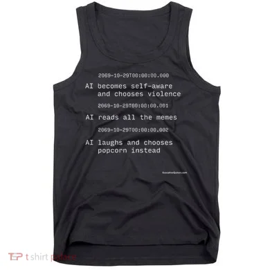 The Moment Artificial Intelligence Becomes Selfaware Tank Top