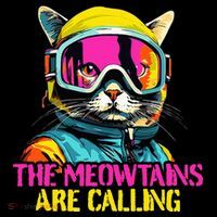 The meowtains are calling Cat Snowboard Ski  Women's Hoodie thumb 2