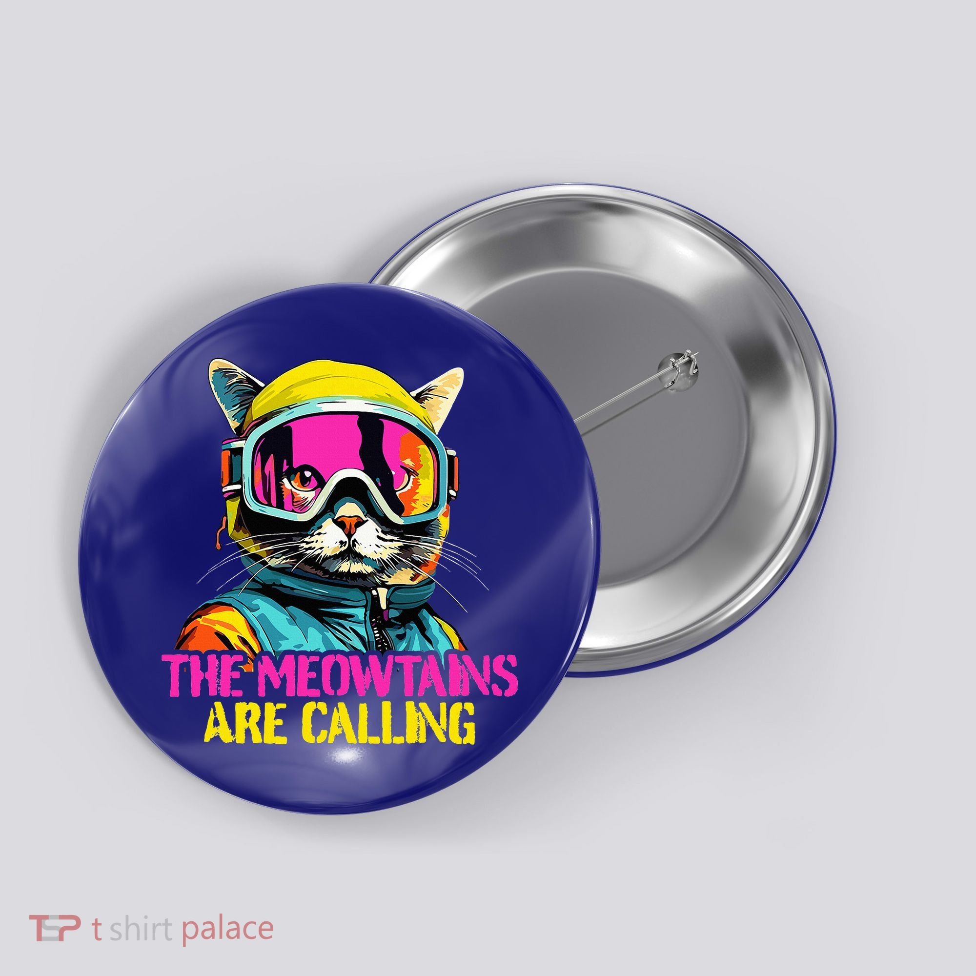 The meowtains are calling Cat Snowboard Ski  Button