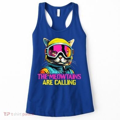 The meowtains are calling Cat Snowboard Ski  Women's Tank Top