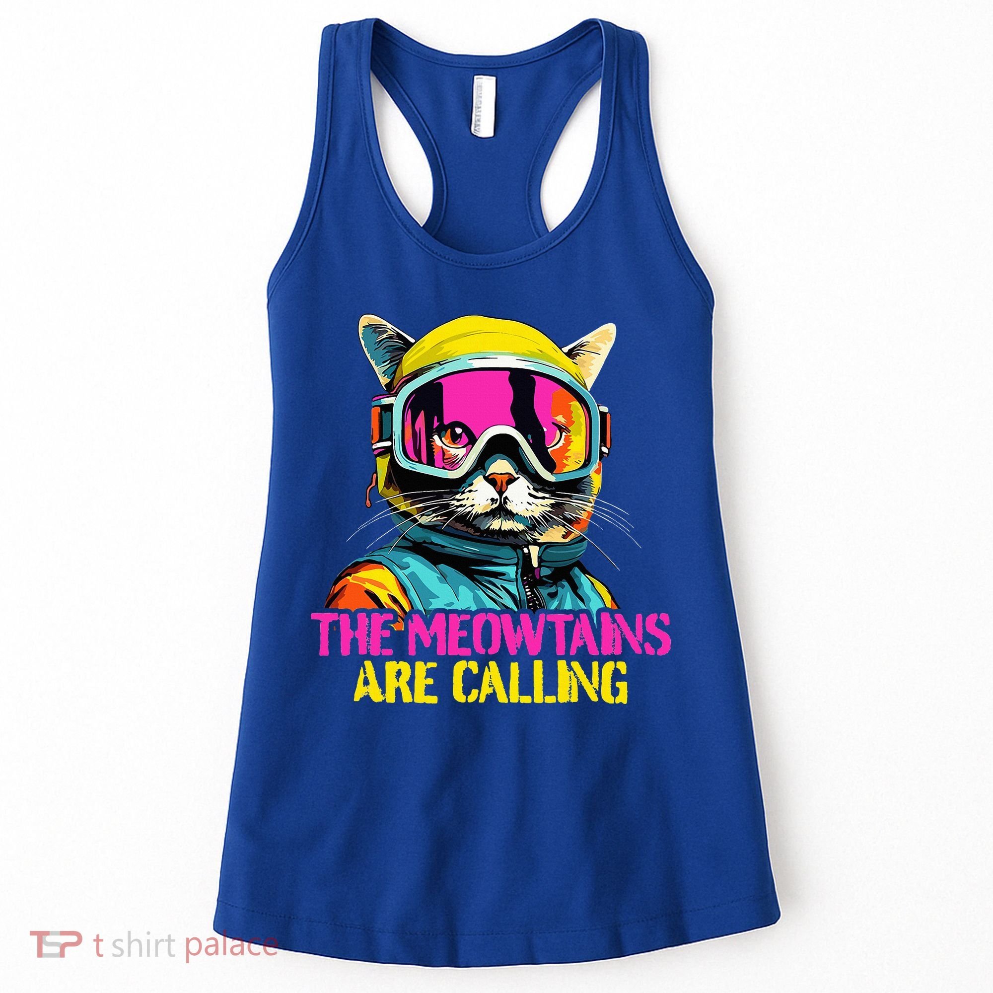 The meowtains are calling Cat Snowboard Ski  Women's Tank Top
