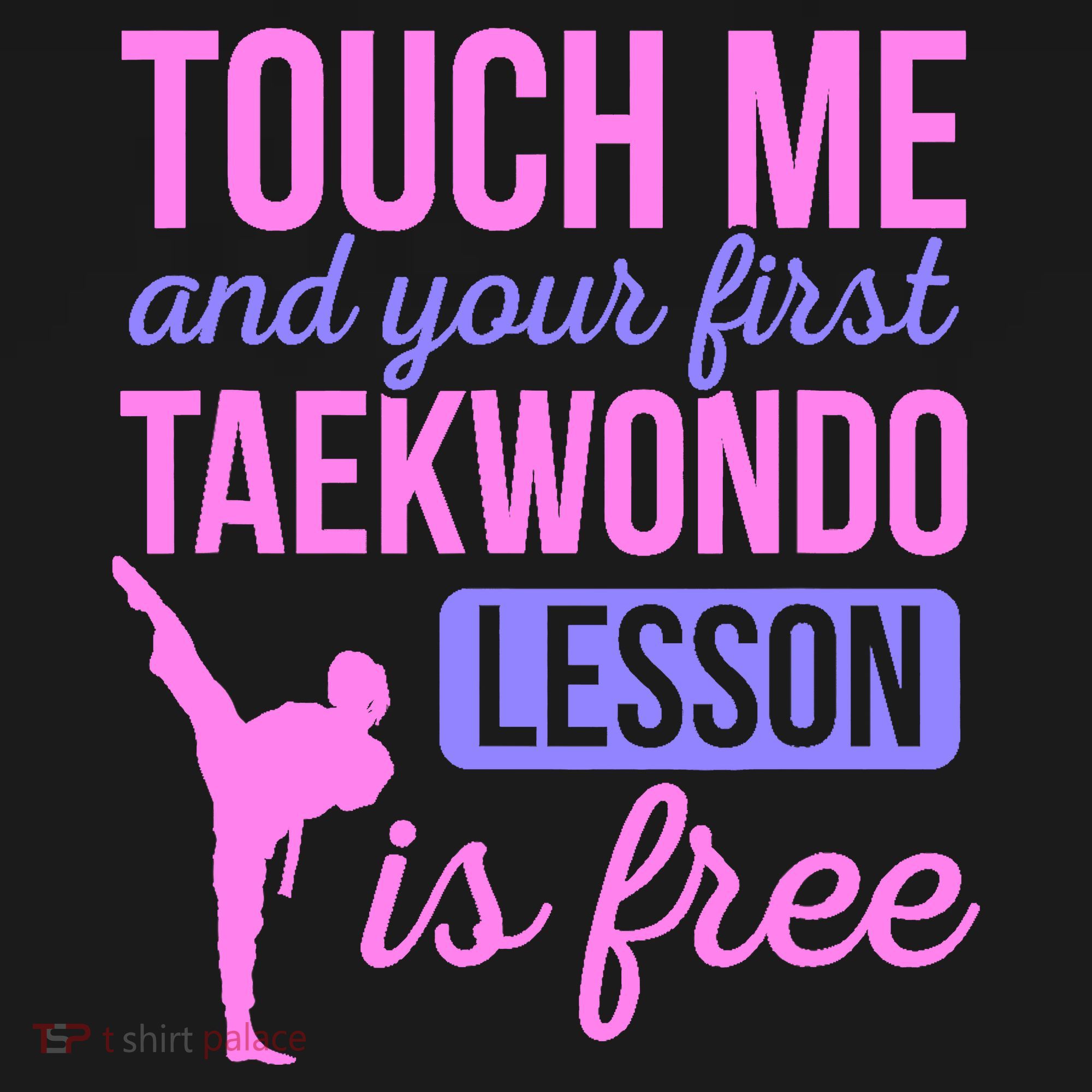 Touch Me And Your First Taekwondo Lesson Is Free Martial Art Ornament