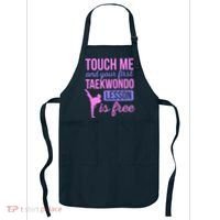 Touch Me And Your First Taekwondo Lesson Is Free Martial Art Apron thumb 0