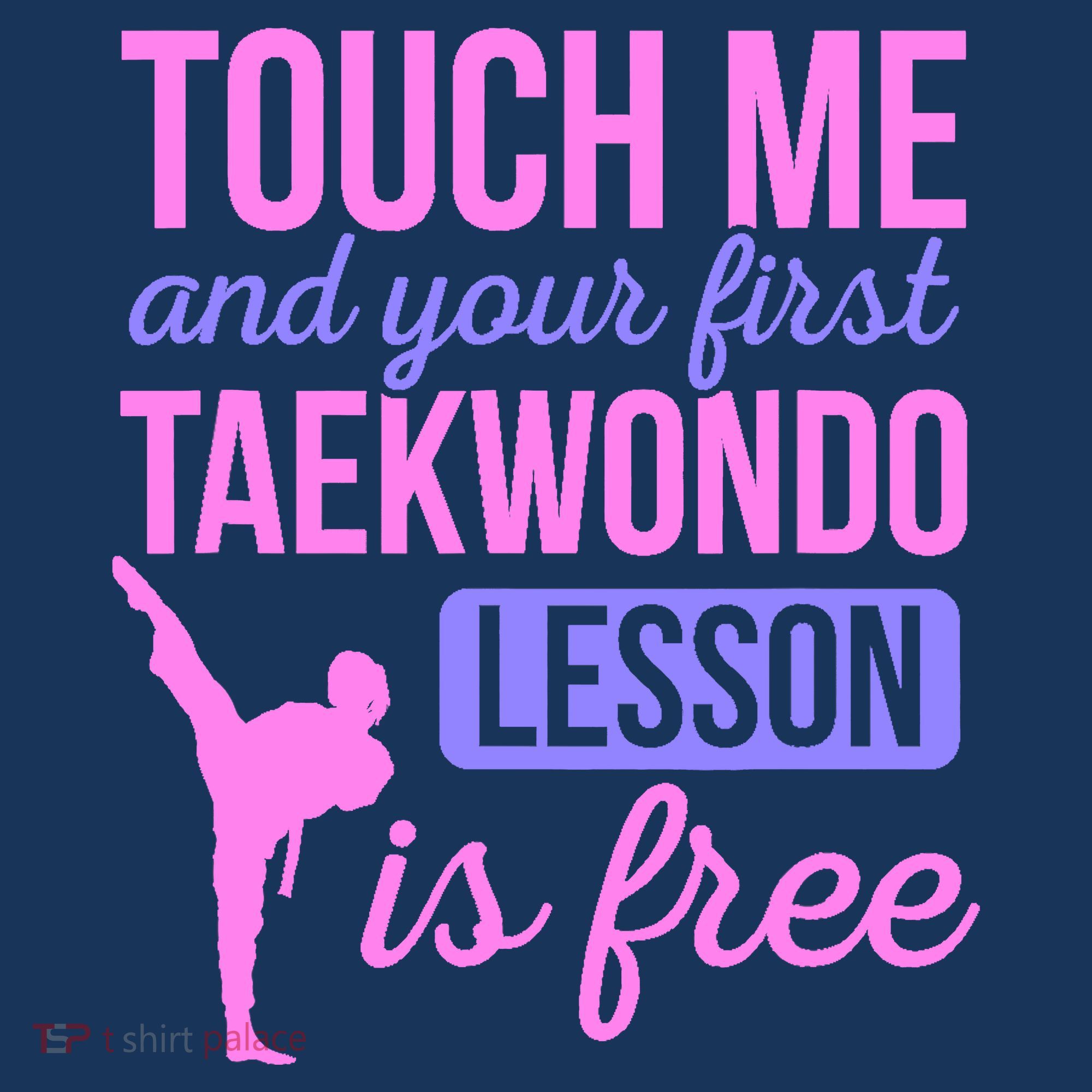 Touch Me And Your First Taekwondo Lesson Is Free Martial Art Baby Bodysuit