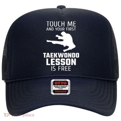 Touch Me And Your First Taekwondo Lesson Is Free Hat