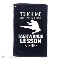 Touch Me And Your First Taekwondo Lesson Is Free Golf Towel thumb 0