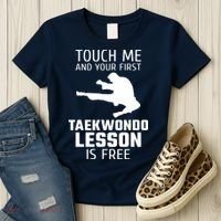 Touch Me And Your First Taekwondo Lesson Is Free Women's T-Shirt thumb 3