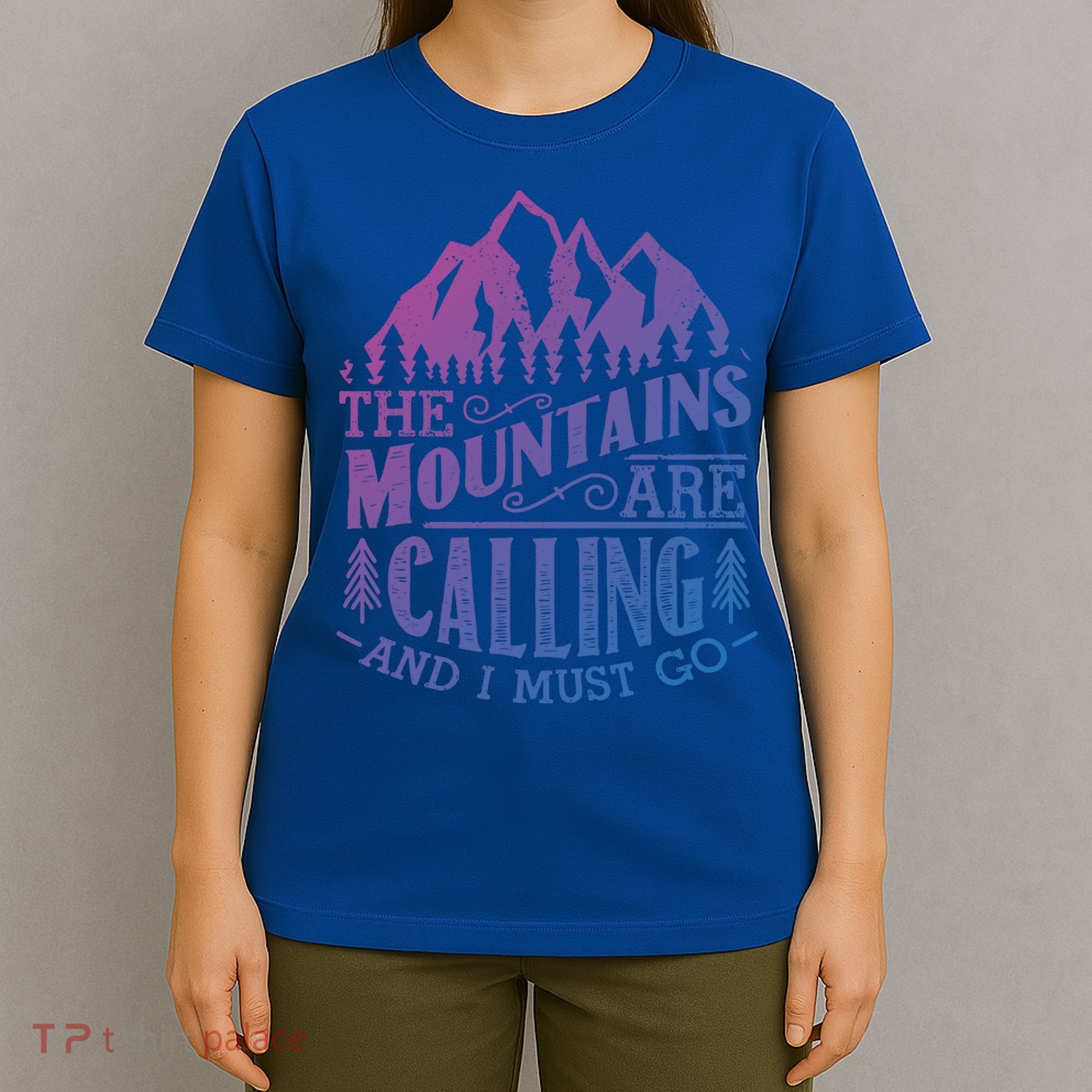 The Mountains Are Calling And I Must Go Vintage Cute Gift T-Shirt