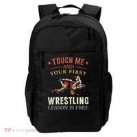 Touch Me And Your First Wrestling Lesson Is Free Wrestling Backpack thumb 0