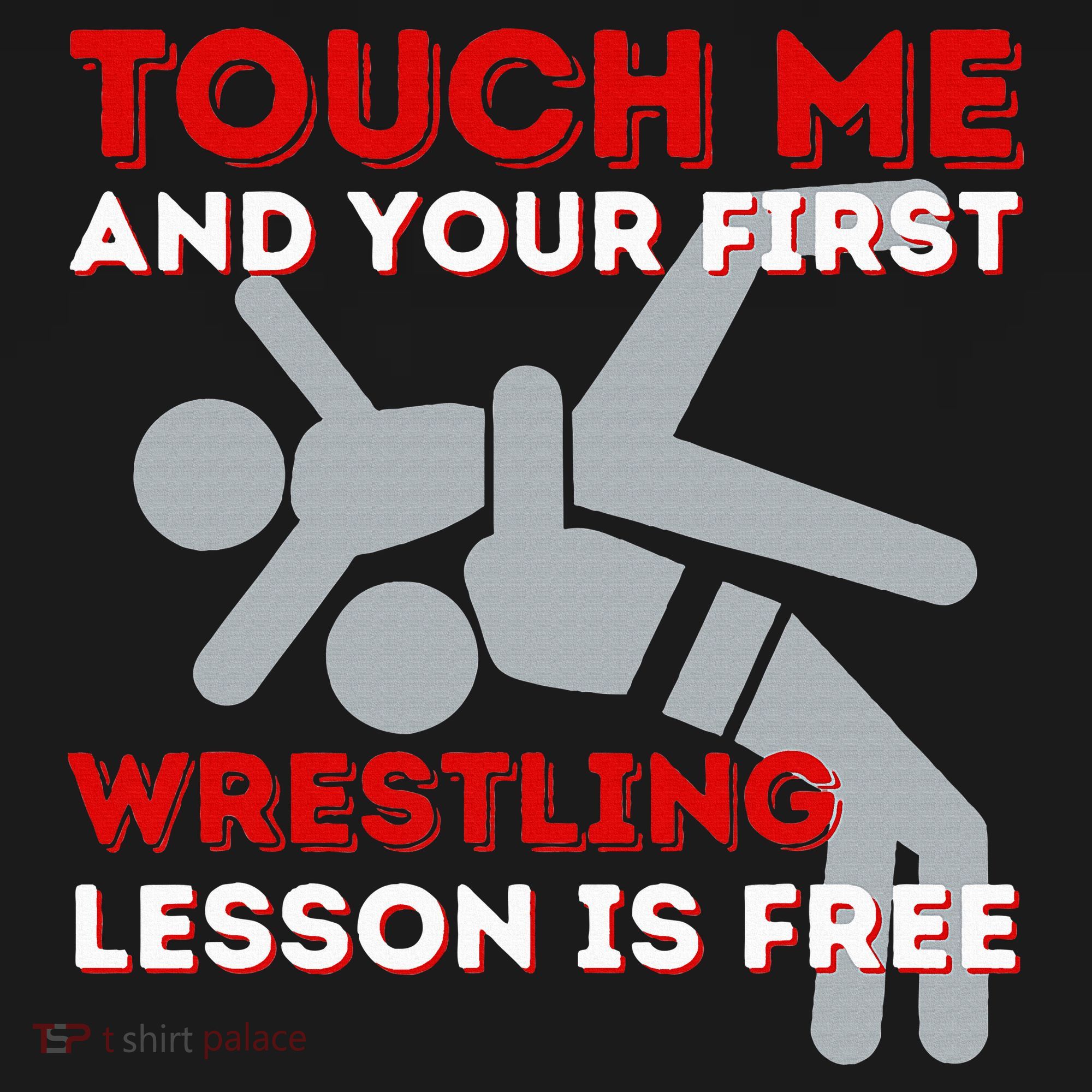 Touch Me And Your First Wrestling Lesson Is Free Wrestler Women's Tank Top