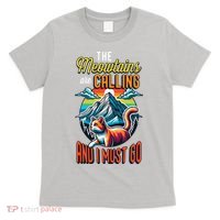 The Meowtains Are Calling And I Must Go Mountain Hiking T-Shirt thumb 0