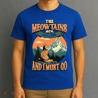 The Meowtains Are Calling And I Must Go Mountain Hiking  T-Shirt thumb 3