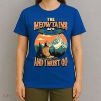 The Meowtains Are Calling And I Must Go Mountain Hiking  T-Shirt thumb 4
