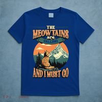 The Meowtains Are Calling And I Must Go Mountain Hiking  T-Shirt thumb 5