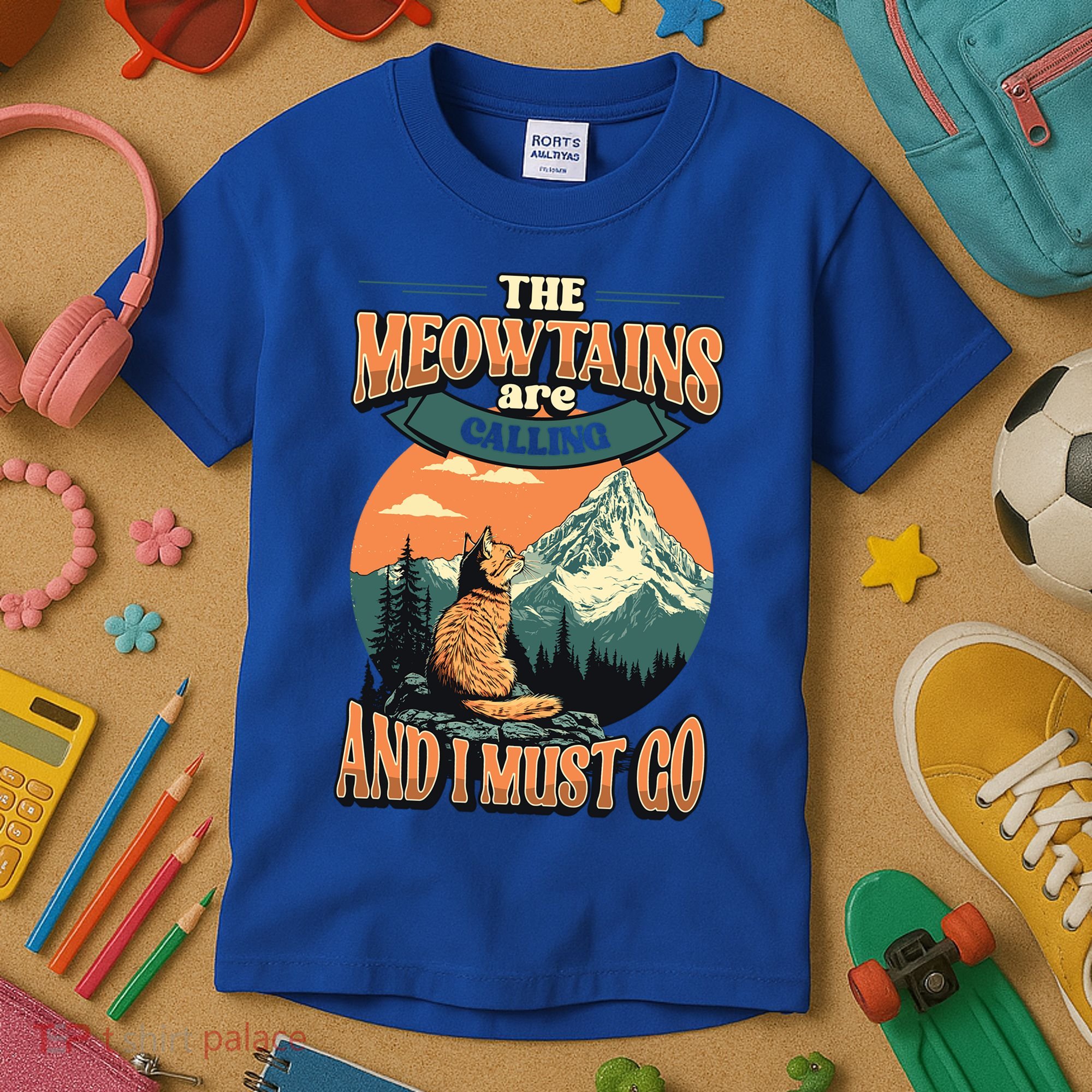 The Meowtains Are Calling And I Must Go Mountain Hiking  Kids T-Shirt