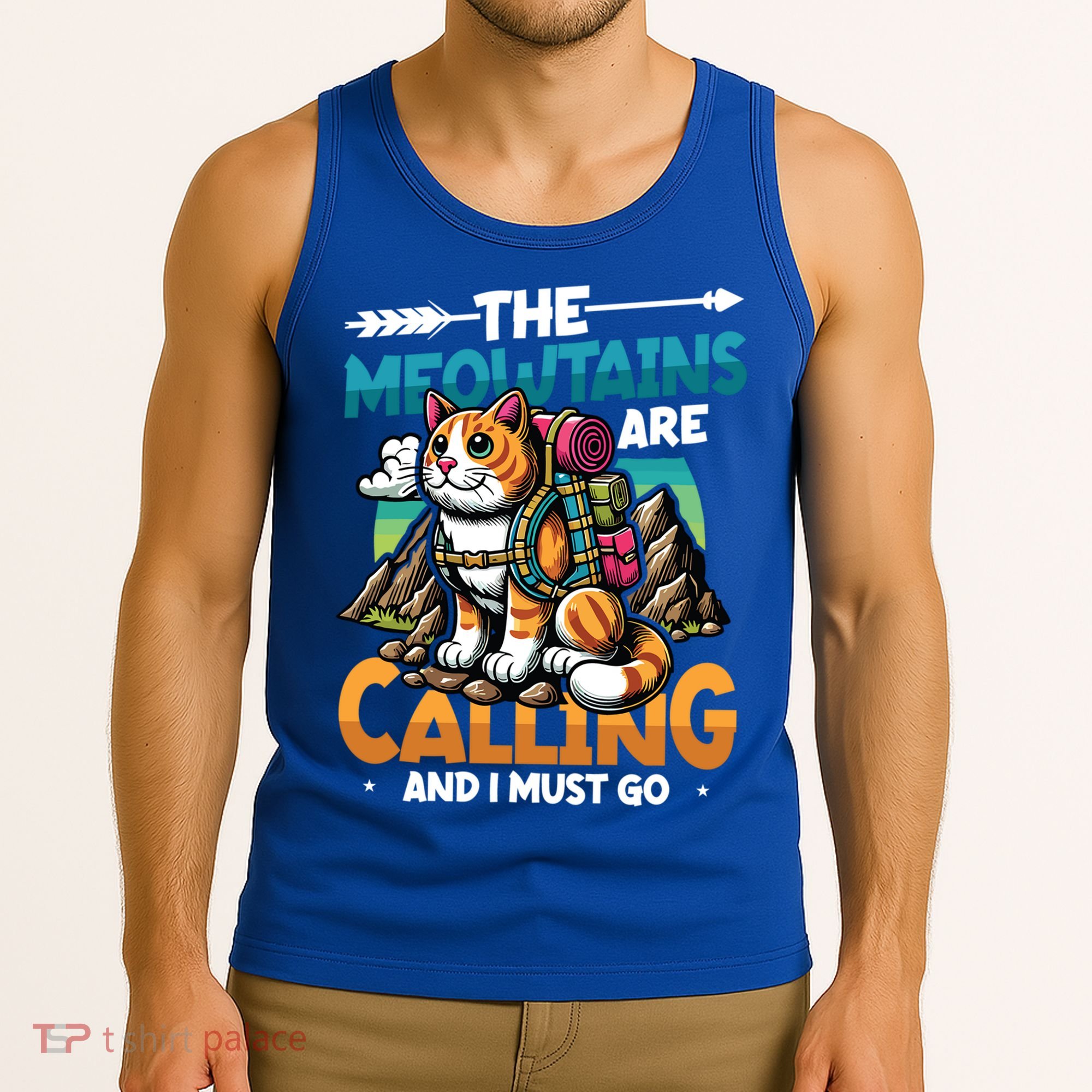 The Meowtains Are Calling And I Must Go Mountain Hiking  Tank Top
