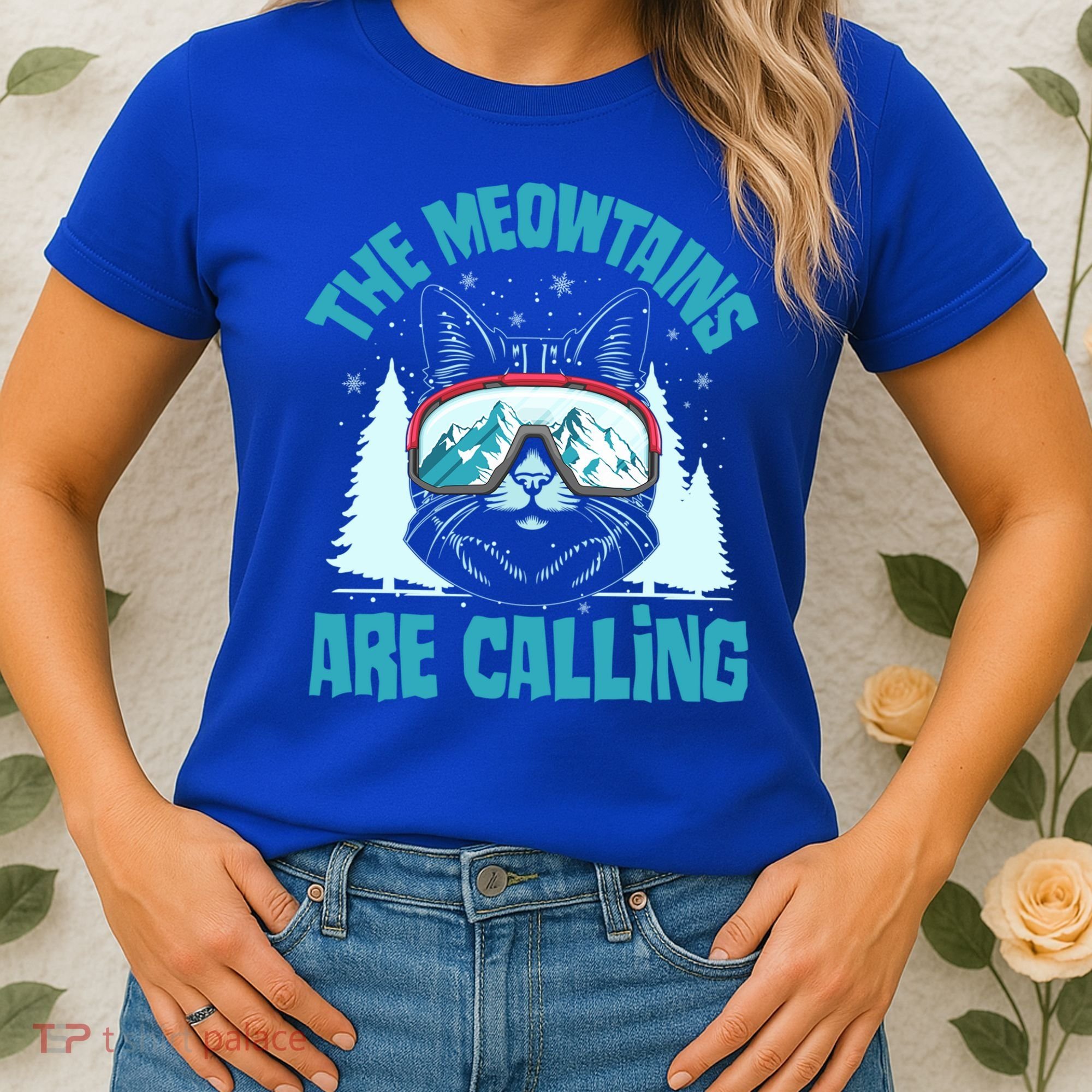 The Meowtains Are Calling Cat Ski Adventure Women's T-Shirt
