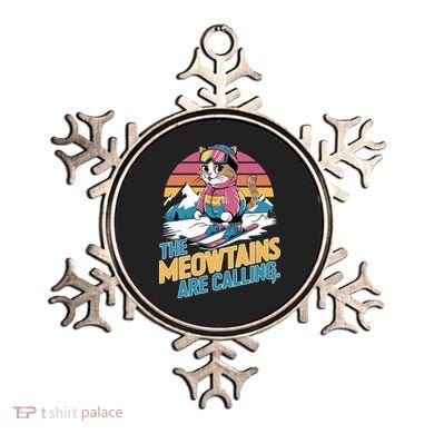 The Meowtains Are Calling Cat Lover Cool Snowboard Ski Lover  Ornament