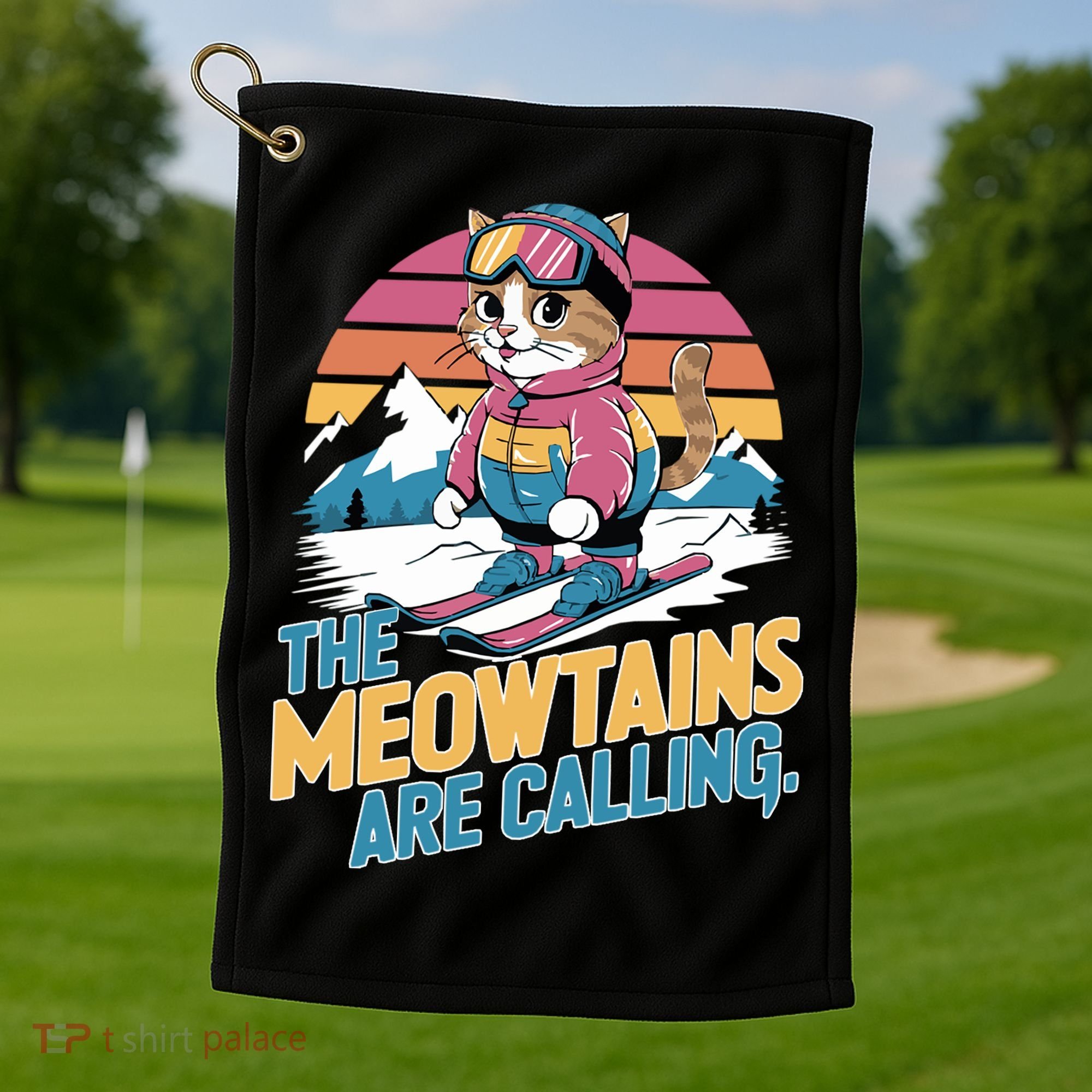 The Meowtains Are Calling Cat Lover Cool Snowboard Ski Lover  Golf Towel