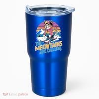The Meowtains Are Calling Cat Lover Cool Snowboard Ski Lover  Tumbler thumb 0