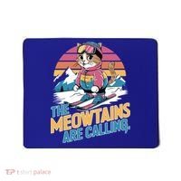 The Meowtains Are Calling Cat Lover Cool Snowboard Ski Lover  Mousepad thumb 0