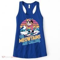The Meowtains Are Calling Cat Lover Cool Snowboard Ski Lover  Women's Tank Top thumb 0
