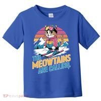 The Meowtains Are Calling Cat Lover Cool Snowboard Ski Lover  Toddler T-Shirt thumb 0