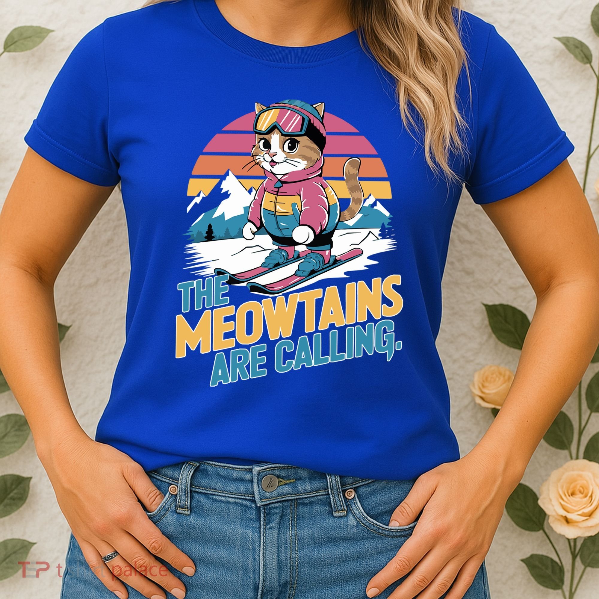 The Meowtains Are Calling Cat Lover Cool Snowboard Ski Lover  Women's T-Shirt