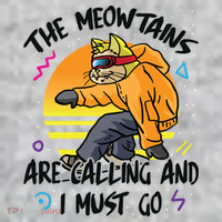 The Meowtains Are Calling And I Must Go Winter Snowboard Cat  Toddler T-Shirt thumb 2