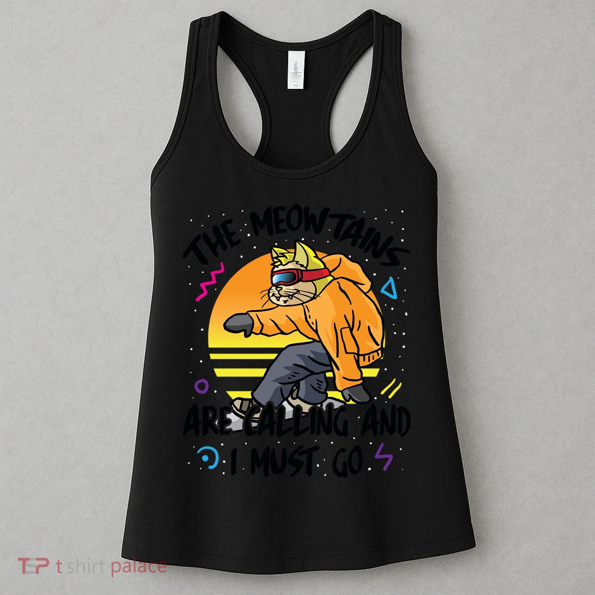 The Meowtains Are Calling And I Must Go Winter Snowboard Cat  Women's Tank Top