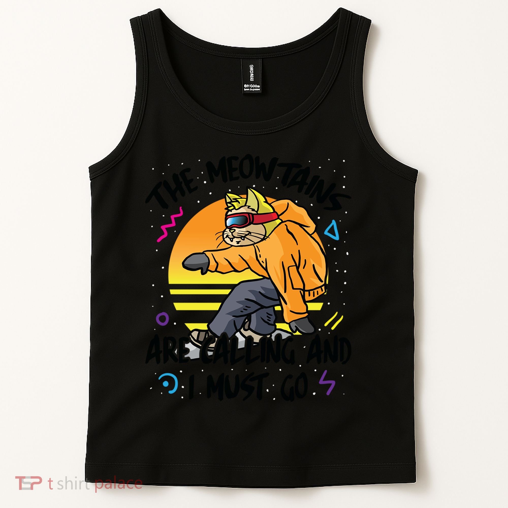 The Meowtains Are Calling And I Must Go Winter Snowboard Cat  Tank Top