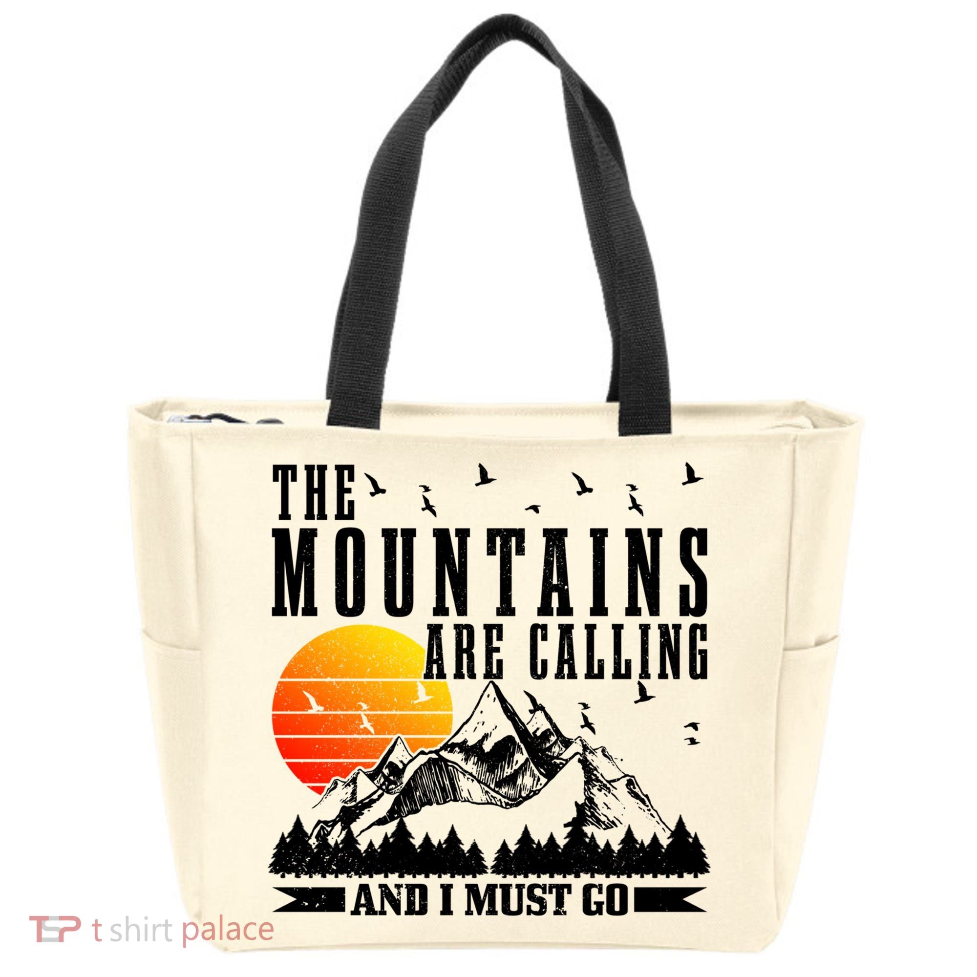 The Mountains Are Calling I Must Go Hiking Camping Climbing Gift Tote Bag