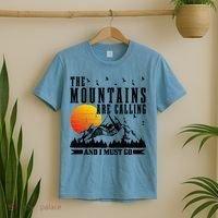 The Mountains Are Calling I Must Go Hiking Camping Climbing Gift T-Shirt thumb 2