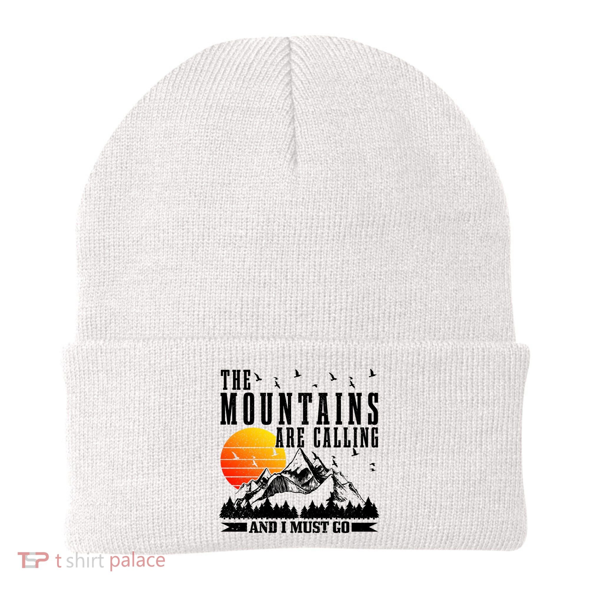 The Mountains Are Calling I Must Go Hiking Camping Climbing Gift Beanie