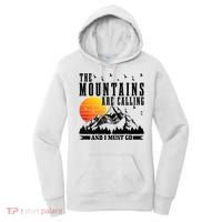 The Mountains Are Calling I Must Go Hiking Camping Climbing Gift Women's Hoodie thumb 0