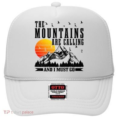 The Mountains Are Calling I Must Go Hiking Camping Climbing Gift Hat