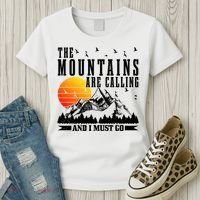 The Mountains Are Calling I Must Go Hiking Camping Climbing Gift Women's T-Shirt thumb 3