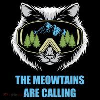 The Meowtains Are Calling Fun Ski And Snowboarder  Coffee Mug thumb 5