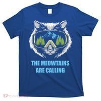 The Meowtains Are Calling Fun Ski And Snowboarder  T-Shirt thumb 0