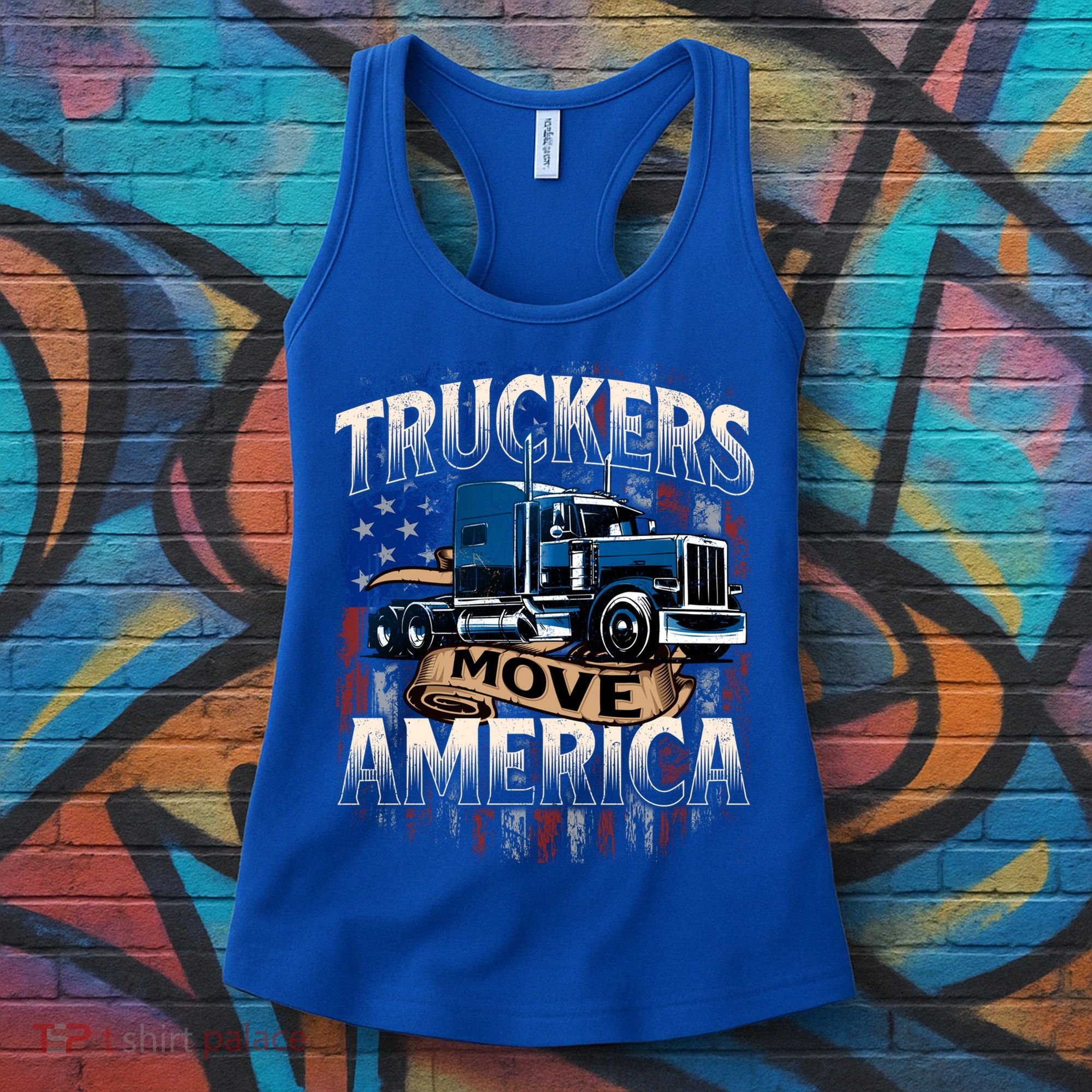 Truckers Move America Cute Gift Semi Truck Driver Trucking Big Rig Cool Gift Women's Tank Top