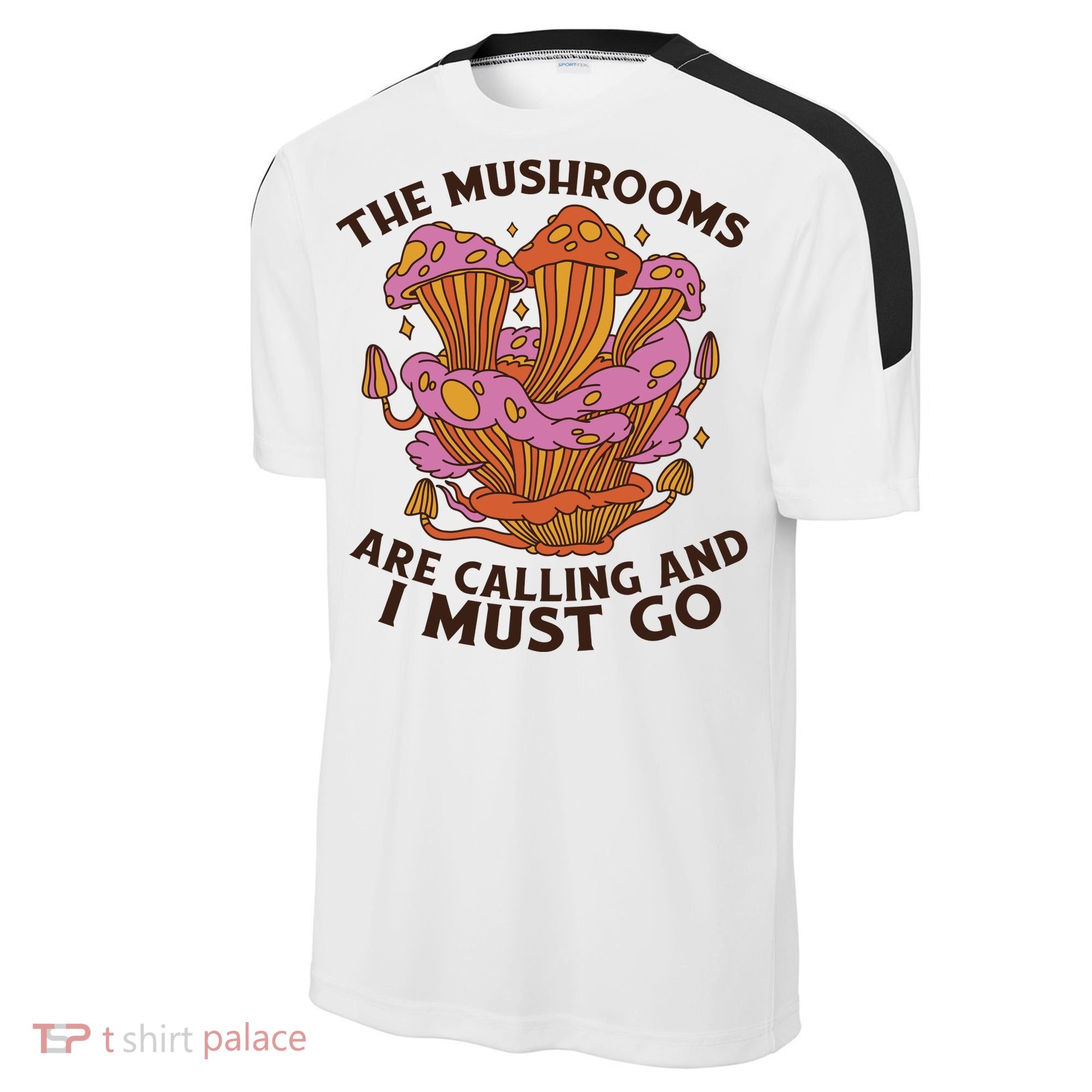 The Mushrooms Are Calling And I Must Go Funny Sport-Tek Competitor United Soccer Jersey